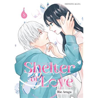 Couverture de manga Shelter of Love Tome 5 : un homme et une femme sont vis-à-vis et se regardent