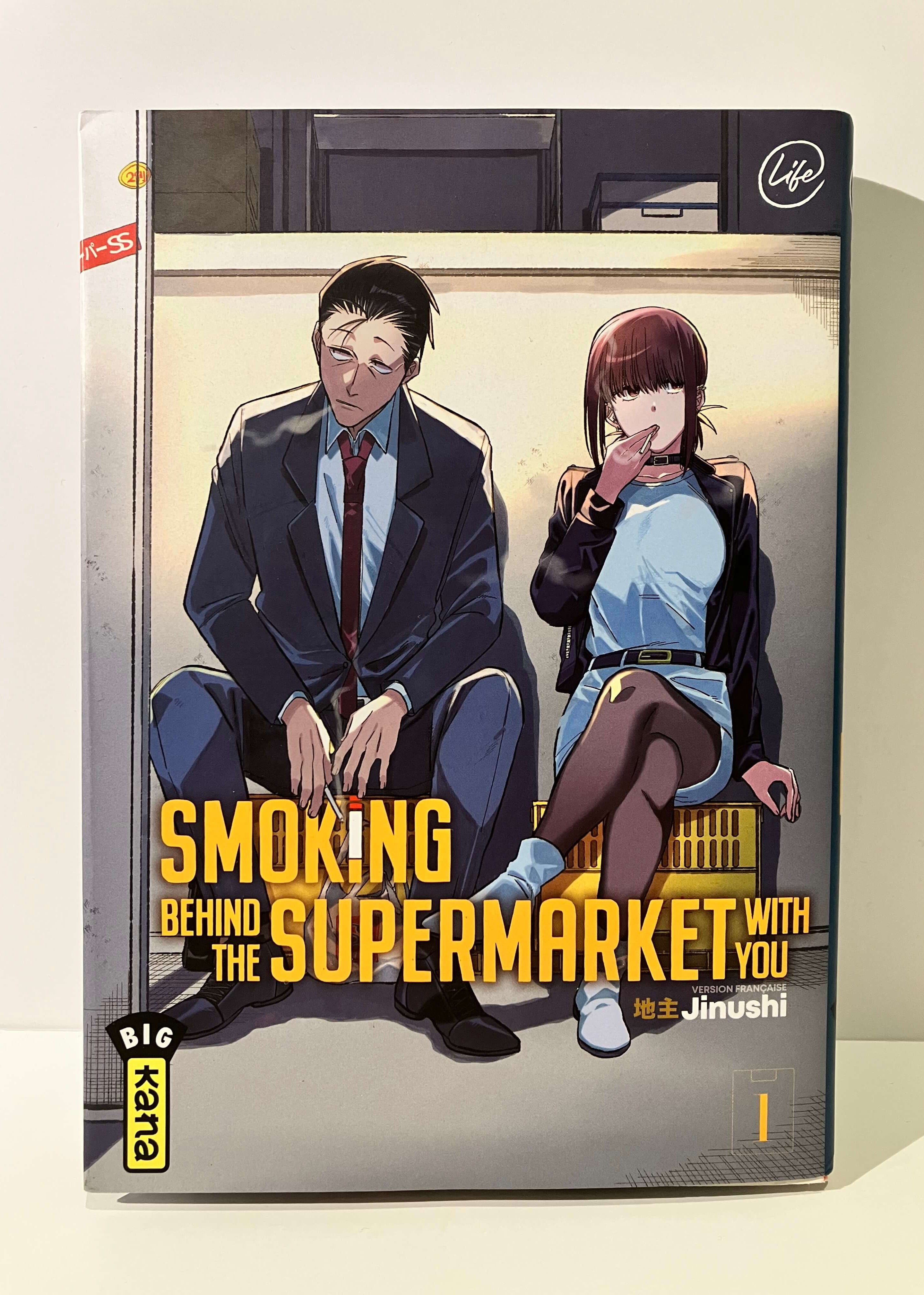 Smoking Behind the Supermarket with You tome 1 de JINUSHI