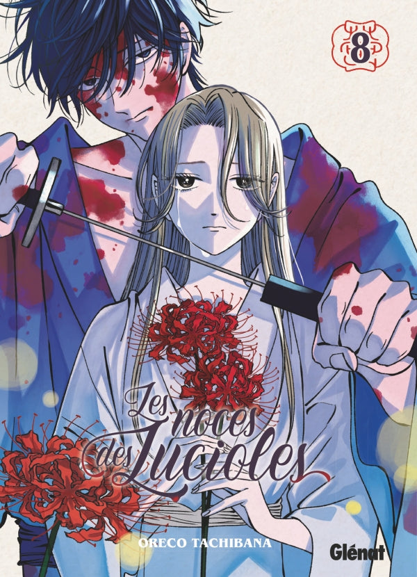 Les Noces des Lucioles Tome 08